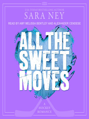 All the Sweet Moves - Audiobook